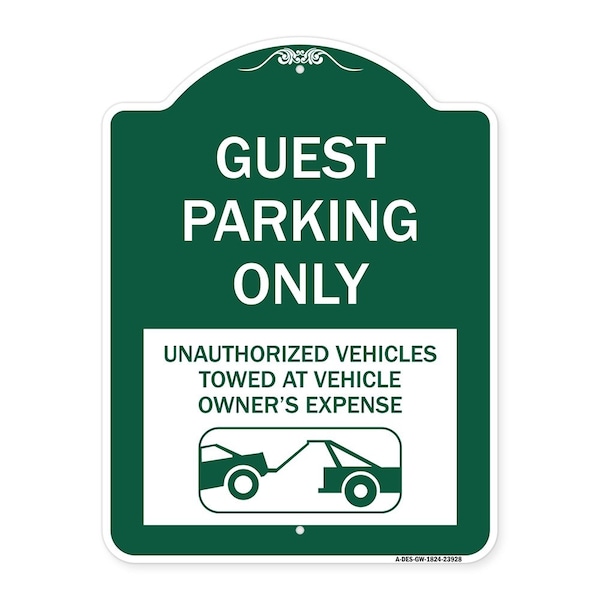 Signmission Guest Parking Unauthorized Vehicles Towed Owner Expense W/ Graphic Alum, 24" L, 18" H, GW-1824-23928 A-DES-GW-1824-23928 - main
